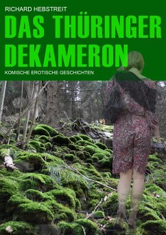 DAS THÜRINGER DEKAMERON (eBook, ePUB) - Hebstreit, Richard