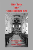 Der Tote, der vom Himmel fiel (eBook, ePUB)