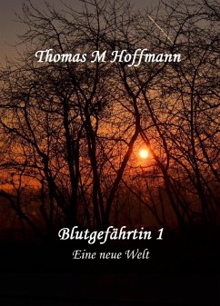 Blutgefährtin 1 (eBook, ePUB) - M Hoffmann, Thomas