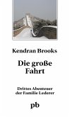 Die große Fahrt (eBook, ePUB)