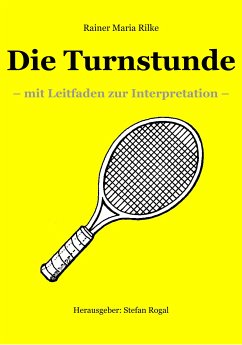 Die Turnstunde (eBook, ePUB) - Rilke, Rainer-Maria