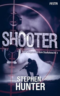 Shooter (eBook, ePUB) - Hunter, Stephen