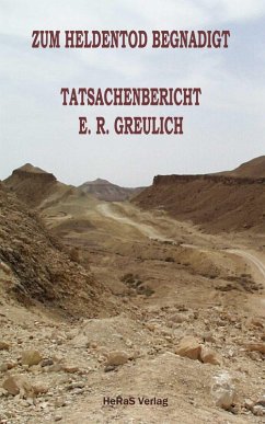 Zum Heldentod begnadigt (eBook, ePUB) - Greulich, E. R.