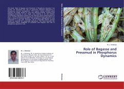 Role of Bagasse and Pressmud in Phosphorus Dynamics