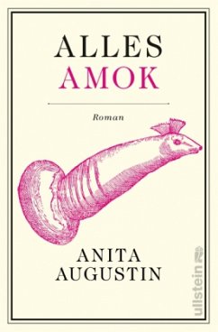 Alles Amok - Augustin, Anita