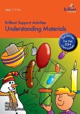 Understanding Materials - Brilliant Support Activities, 2nd Edition