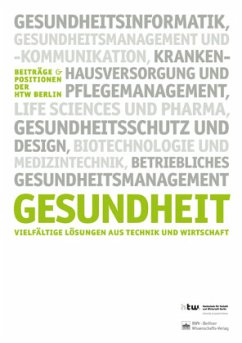 Cover Gesundheit. Vielfältige Lösungen aus Technik und Wirtschaft