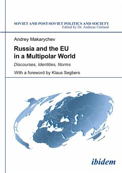 Russia and the EU in a Multipolar World - Makarychev, Andrey