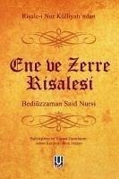 Risale-i Nur Külliyatindan Ene ve Zerre Risalesi - Said Nursi, Bediüzzaman