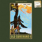 Old Surehand. Zweiter Band / Gesammelte Werke, MP3-CDs 15