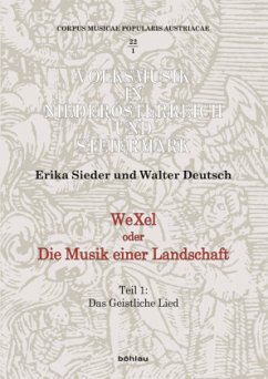 WeXel oder Die Musik einer Landschaft, m. 3 Audio-CDs - Sieder, Erika; Deutsch, Walter