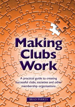 Making Clubs Work - Parkes, Brad