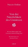 Von der Nützlichkeit des Unnützen