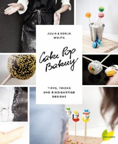 Cake Pop Bakery - Wojta, Julia und Sonja