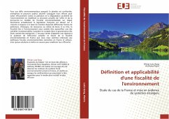 Définition et applicabilité d'une fiscalité de l'environnement - Lutz-Sorg, Olivier;Pierre, Anthony