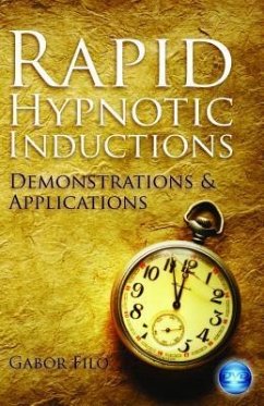 Rapid Hypnotic Inductions: Demonstrations & Applications - Filo, Gabor