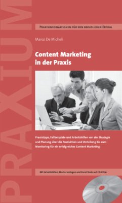 Content Marketing in der Praxis - De Micheli, Marco