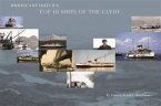 Hurricane Hutch's Top 10 Ships of the Clyde Hurricane Hutch's Top 10 Ships of the Clyde
