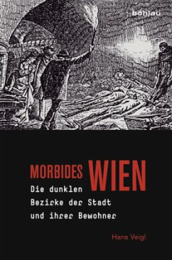 Morbides Wien - Veigl, Hans