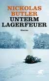 Unterm Lagerfeuer (eBook, ePUB)