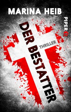 Der Bestatter (eBook, ePUB) - Heib, Marina