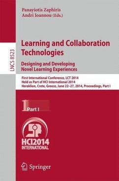Learning and Collaboration Technologies: Designing and Developing Novel Learning Experiences