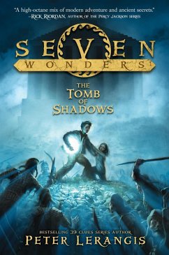 Seven Wonders Book 3: The Tomb of Shadows (eBook, ePUB) - Lerangis, Peter