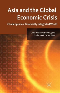 Asia and the Global Economic Crisis (eBook, PDF) - Dowling, J.; Rana, P.