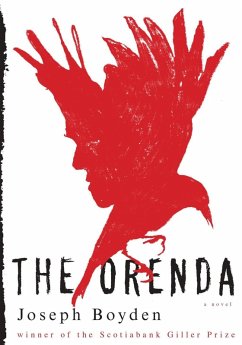 The Orenda (eBook, ePUB) - Boyden, Joseph