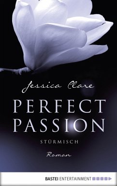 Stürmisch / Perfect Passion Bd.1 (eBook, ePUB) - Clare, Jessica