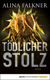 Tödlicher Stolz / Seidel & Pfeffer Bd.1 (eBook, ePUB)