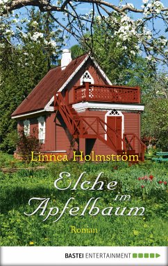 Elche im Apfelbaum (eBook, ePUB) - Holmström, Linnea
