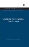 Greening International Institutions (eBook, PDF)
