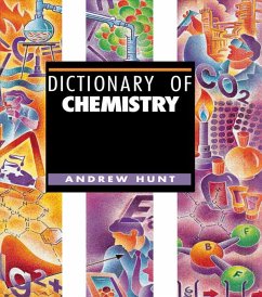 Dictionary of Chemistry (eBook, ePUB) - Hunt, Andrew