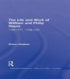 The Life and Work of William and Philip Hayes (eBook, PDF)