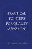 Practical Pointers on Quality Assessment (eBook, PDF) Practical Pointers on Quality Assessment (eBook, PDF)