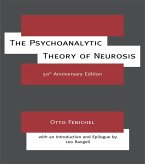 The Psychoanalytic Theory of Neurosis (eBook, PDF)