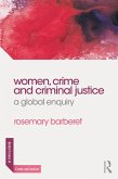 Women, Crime and Criminal Justice (eBook, ePUB)
