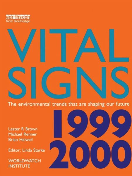 Vital Signs 1999-2000 (eBook, PDF) Vital Signs 1999-2000 (eBook, PDF)