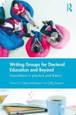 Writing Groups for Doctoral Education and Beyond (eBook, PDF)