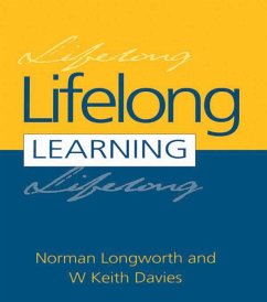 Lifelong Learning (eBook, PDF) - Davies, W. Keith; Longworth, Norman