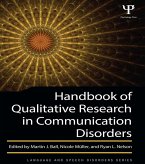 Handbook of Qualitative Research in Communication Disorders (eBook, ePUB)