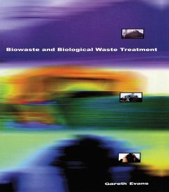 Biowaste and Biological Waste Treatment (eBook, PDF) - Evans, Gareth
