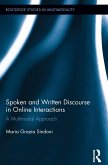Spoken and Written Discourse in Online Interactions (eBook, ePUB)
