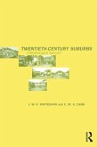 Twentieth-Century Suburbs (eBook, ePUB)