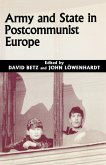 Army and State in Postcommunist Europe (eBook, ePUB)