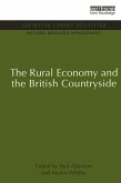 The Rural Economy and the British Countryside (eBook, ePUB)