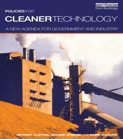 Policies for Cleaner Technology (eBook, ePUB) - Clayton, Tony; Spinardi, Graham; Williams, Robin