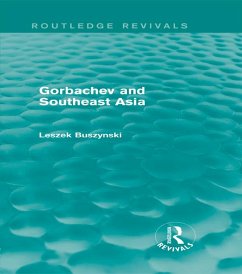 Cover Gorbachev and Southeast Asia (Routledge Revivals) (eBook, ePUB)