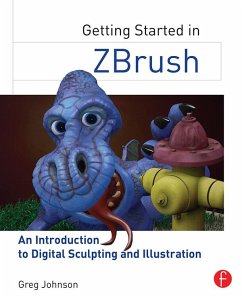 Getting Started in ZBrush (eBook, PDF) - Johnson, Greg